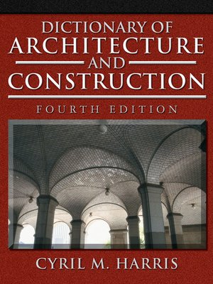 cover image of Dictionary of Architecture and Construction